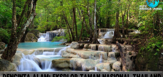 Pencinta Alam Eksplor Taman Nasional Thailand